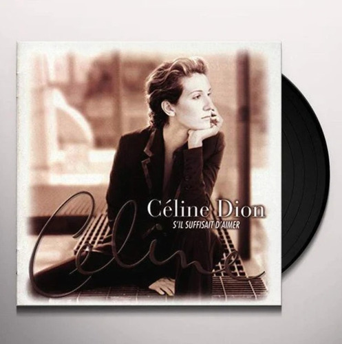 Celine Dion S'il Suffisait D'aimer Vinilo Nuevo 2 Lp