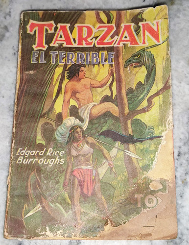 Tarzan El Terrible - Burroughs Ed Tor Año 1957