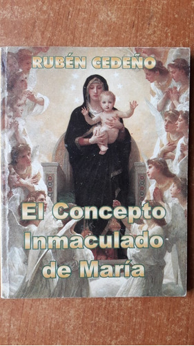 El Concepto Inmaculado De María Rubén Cedeño 