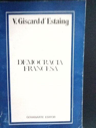 Democracia Francesa,v. Giscard D' Estaing,1976,(137)