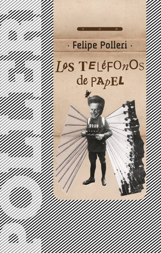 Telefonos De Papel, Los - Felipe Polleri