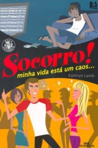 Socorro Minha Vida Esta Um Caos, De Kathryn Lamb. Editora Melhoramentos Em Português