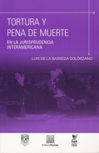 Libro Tortura Y Pena De Muerte En La Jurisprudencia Inte Lku