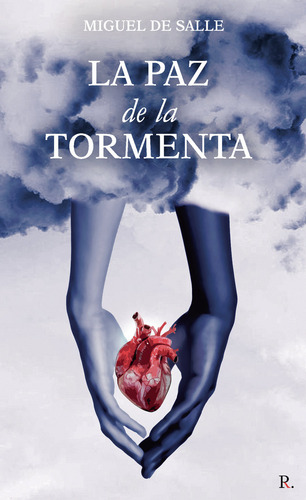 La Paz De La Tormenta, De De Salle, Miguel. Editorial Punto Rojo Editorial, Tapa Blanda En Español