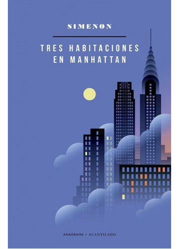 Tres Habitaciones En Manhattan (anagrama)