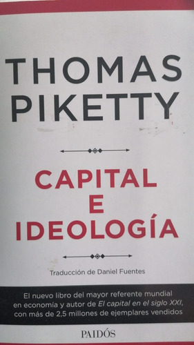 Libro Capital E Ideología  Thomas Piketty