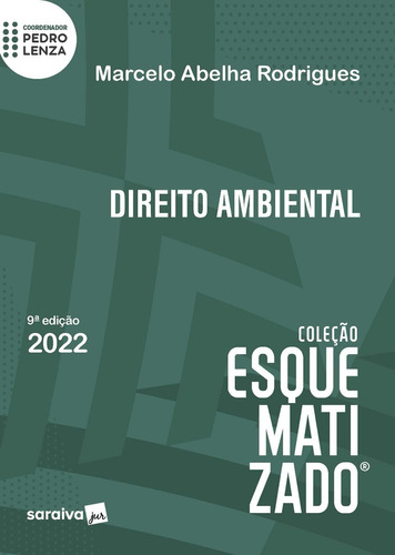 Direito Ambiental Esquematizado - 9ª Edição 2022 -