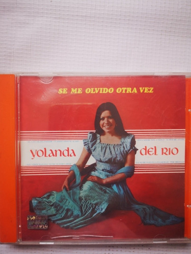 Yolanda Del Río Se Me Olvido Otra Vez Cd Rancheras Original 