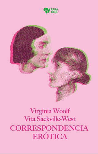 Correspondencia Erótica - Vita Sackville-west Virginia Woolf