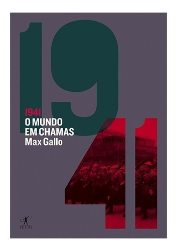 Livro 1941 O Mundo Em Chamas