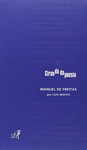 Libro Manuel De Freitas Coleção Ciranda Da Poesia De Luis Ma