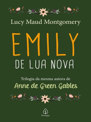 Emily De Lua Nova, De Maud Montgomery, Lucy. Editora Principis, Capa Mole Em Português