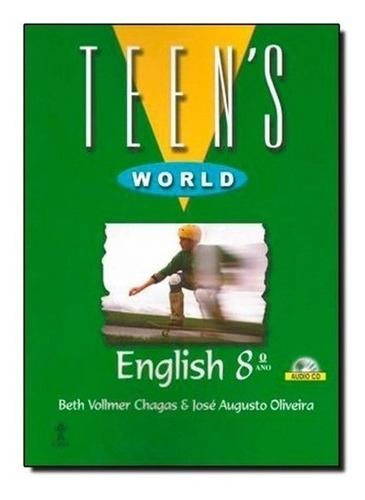 Livro Teens World English - 7ª Serie - 8º Ano