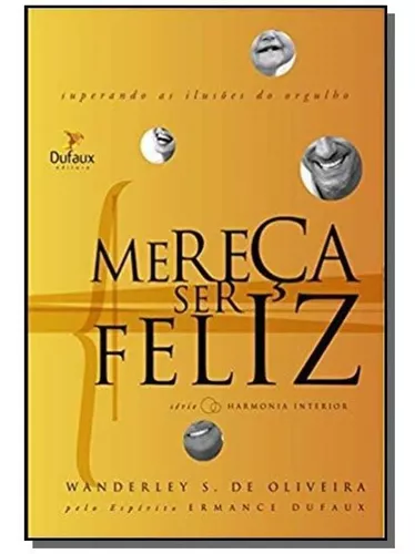 Você não merece ser feliz eBook by Daniel Furlan - EPUB Book