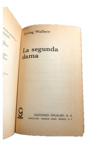 La Segunda Dama, Irving Wallace 