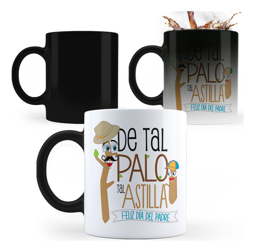 Taza Mágica Dia Del Padre Regalo Personalizado - En Caja Negro De Tal Palo Tal Astilla