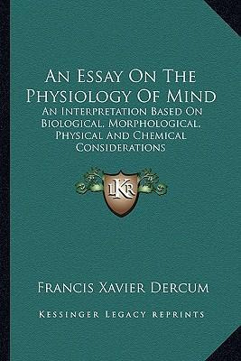 Libro An Essay On The Physiology Of Mind : An Interpretat...