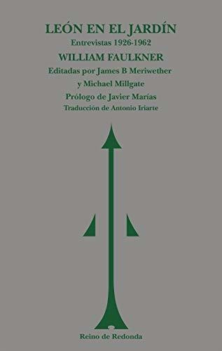 León En El Jardín: (entrevistas 1926-1962) (reino De Redonda