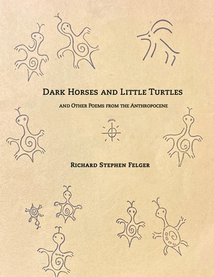 Libro Dark Horses And Little Turtles: And Other Poems Fro...