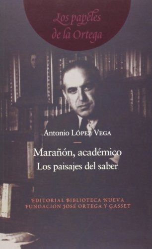 Libro Maranon Academico  De Lopez Vega Antonio