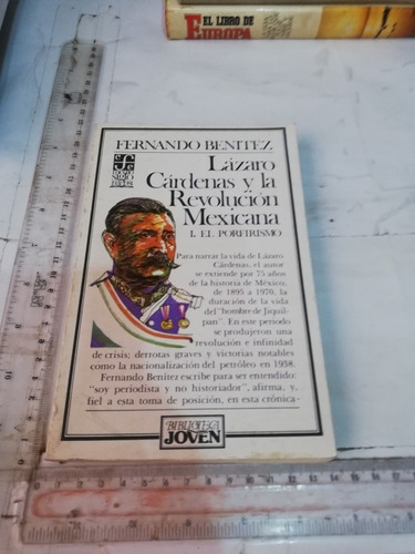 Lázaro Cárdenas Y La Revolución Mexicana  I El Porfirismo