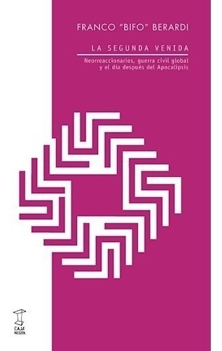 La Segunda Venida - Franco Berardi - Caja Negra - Libro