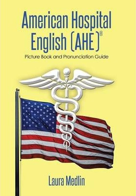 Libro American Hospital English (ahe) - Laura Medlin