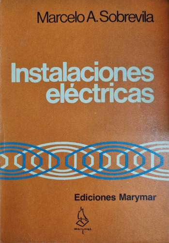 Instalaciones Eléctricas Marcelo A. Sobrevila 