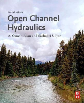 Libro Open Channel Hydraulics - A. Osman Akan