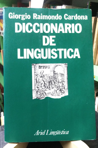 Diccionario De Lingüistica - Giorgio Raimondo Cardona