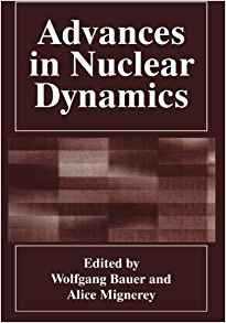 Advances In Nuclear Dynamics