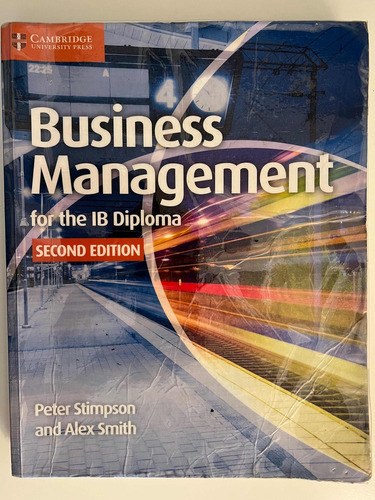 Business Management For The Ib Diploma Second Edition