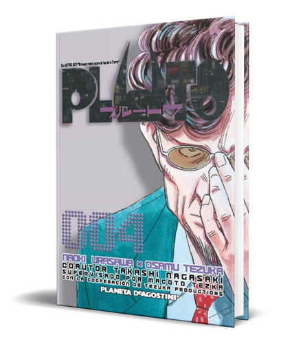 Pluto Vol.4, De Naoki Urasawa. Editorial Planeta Deagostini, Tapa Blanda En Español, 2017