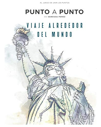 Libro : Viaje Alrededor Del Mundo Punto A Punto - El Juego 