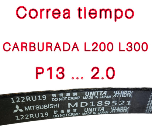 Correa Tiempo Mitsubishi P13 Panel Carburada L200 Kurobi
