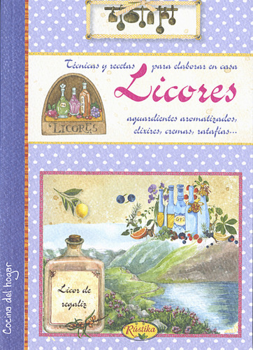 Licores Vv.aa Rustika Ediciones