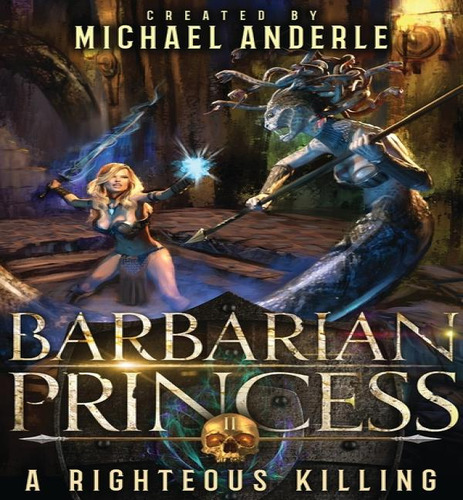 A Righteous Killing, De Michael Anderle. Editorial Lmbpn Publishing, Tapa Blanda En Inglés