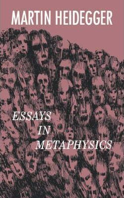 Libro Essays In Metaphysics - Martin Heidegger