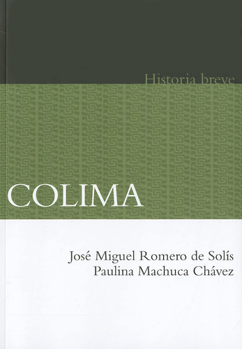 Colima: Historia Breve 51git