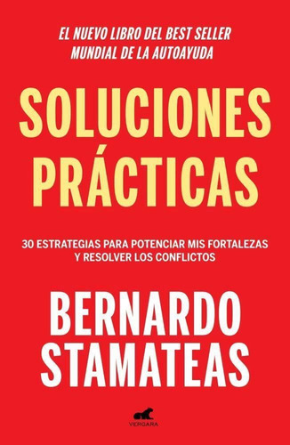 Soluciones Practicas-stamateas, Bernardo-vergara