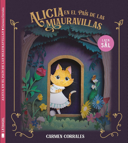 Libro Alicia En El Pais De Las Miauravillas - Corrales Fe...