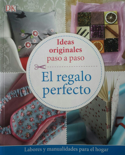 Ideas Originales Paso A Paso - El Regalo Perfecto