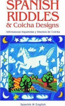 Libro Spanish Riddles & Colcha Designs - Reynalda Ortiz Y...