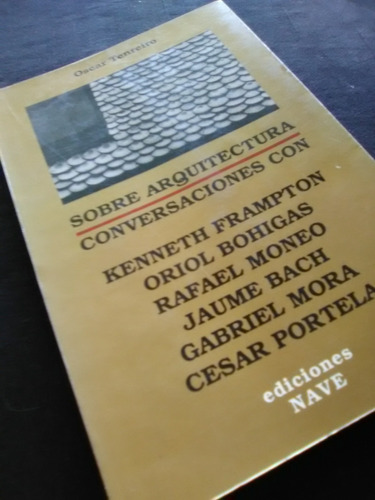 B1  Oscar Tenreiro  Sobre Arquitectura Conversaciones Con ..