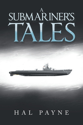 Libro A Submariner's Tales - Payne, Hal