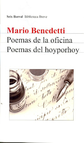 Poema De La Oficina - Poemas Del Hoyporhoy - Mario Benedetti