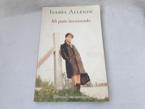 Imagen 1 de 7 de Mi Pais Inventado Isabel Allende Sudamericana