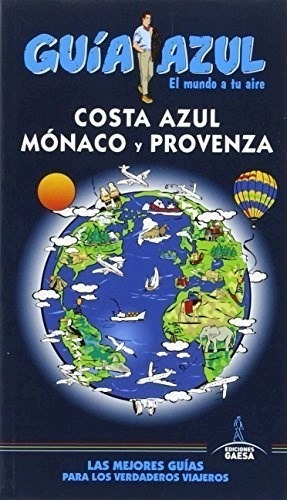 Libro Costa Azul , Monaco Y Provenza De Guia Azul