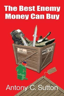 Libro The Best Enemy Money Can Buy - Antony C Sutton