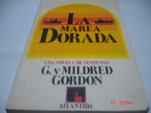 G. Y Mildred Gordon - La Marea Dorada (c372)